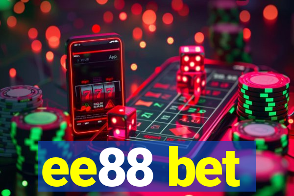 ee88 bet