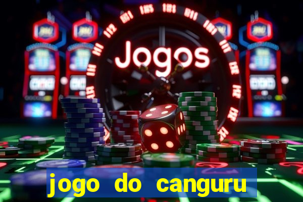 jogo do canguru bet app