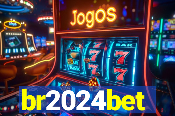 br2024bet