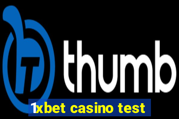 1xbet casino test