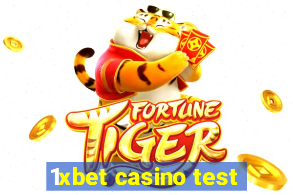 1xbet casino test