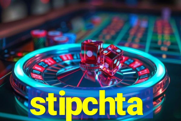 stipchta