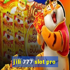 jili 777 slot pro