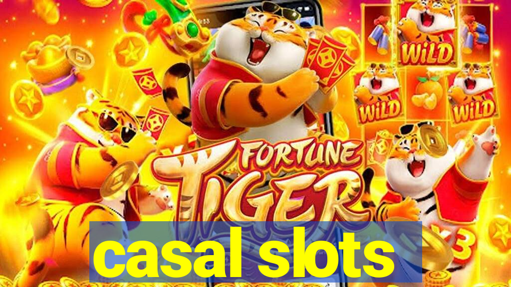 casal slots