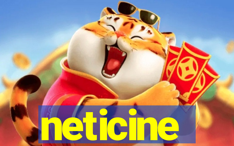 neticine