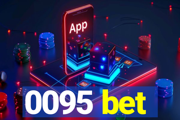 0095 bet