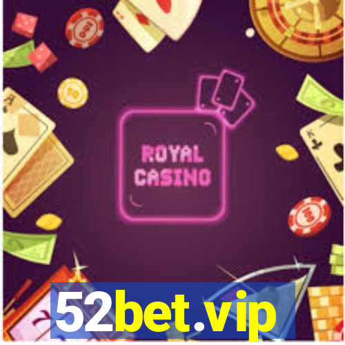 52bet.vip