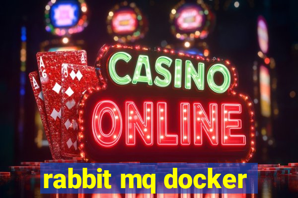 rabbit mq docker