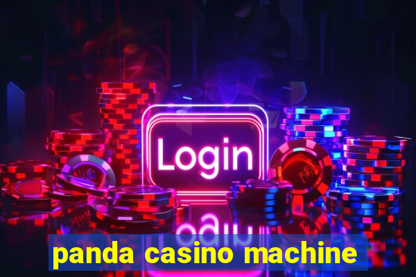 panda casino machine