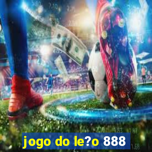 jogo do le?o 888