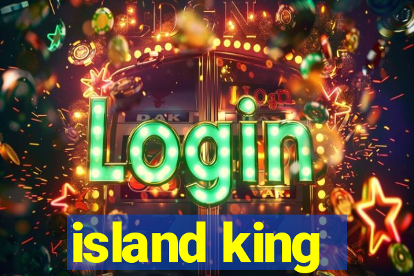 island king