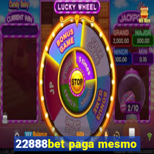 22888bet paga mesmo