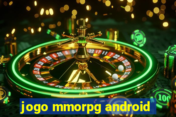 jogo mmorpg android