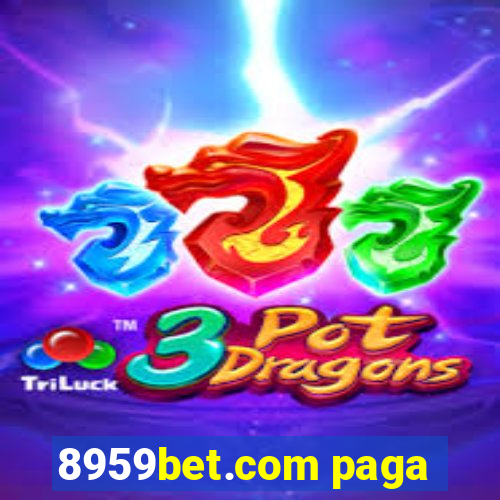 8959bet.com paga