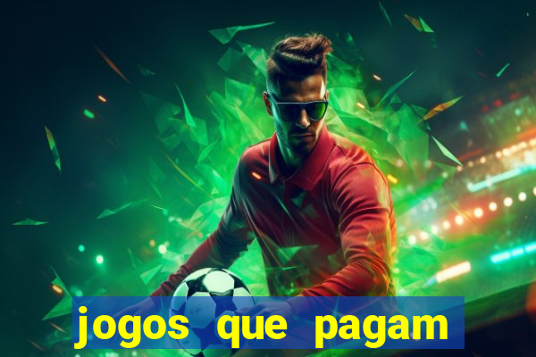 jogos que pagam sem depositar dinheiro