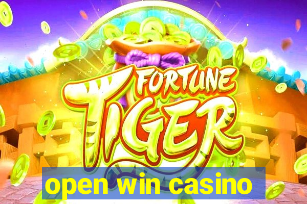 open win casino