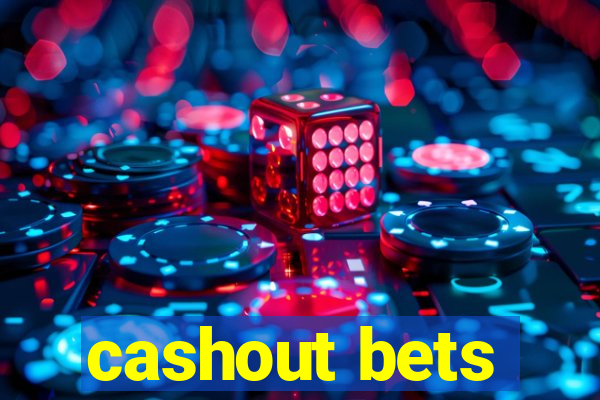 cashout bets