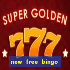 new free bingo sites no deposit