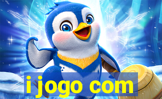 i jogo com