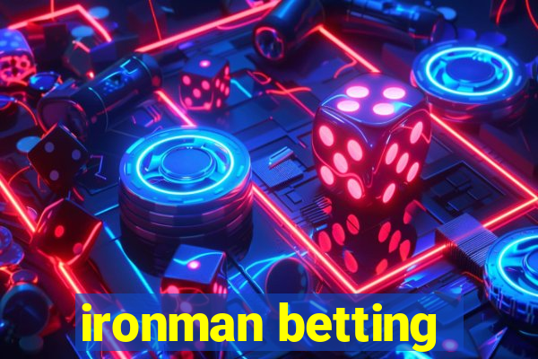 ironman betting