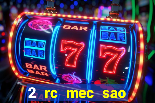 2 rc mec sao borja 2017 cap casino