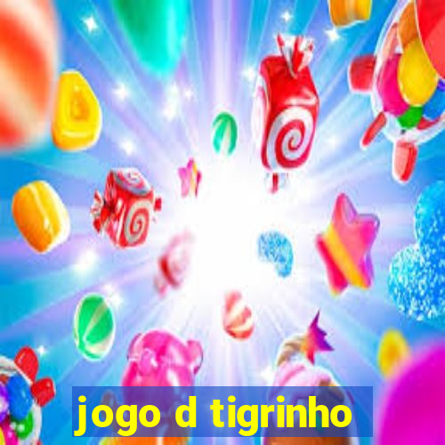 jogo d tigrinho