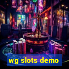 wg slots demo