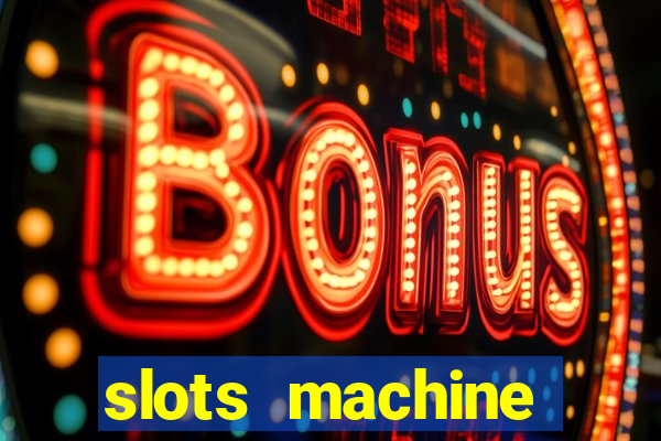 slots machine online for money