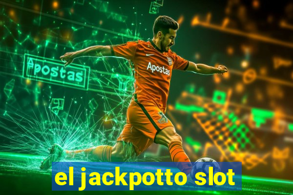 el jackpotto slot