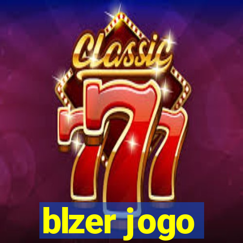 blzer jogo