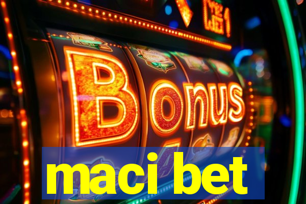 maci bet