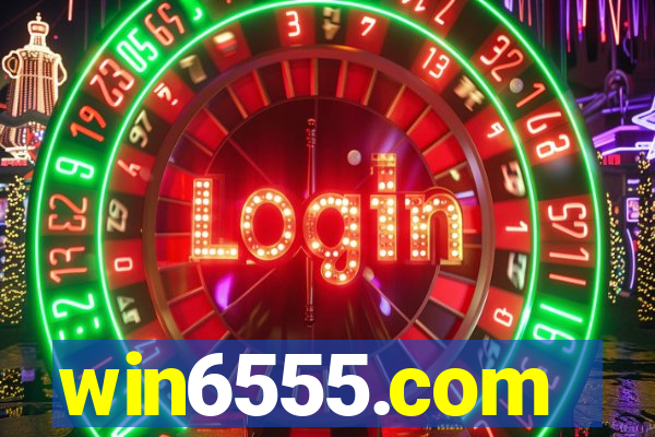 win6555.com