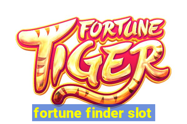 fortune finder slot