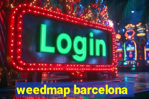 weedmap barcelona