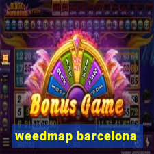 weedmap barcelona