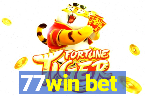 77win bet