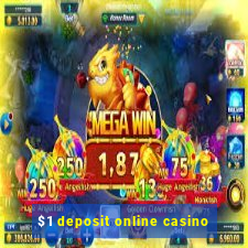 $1 deposit online casino