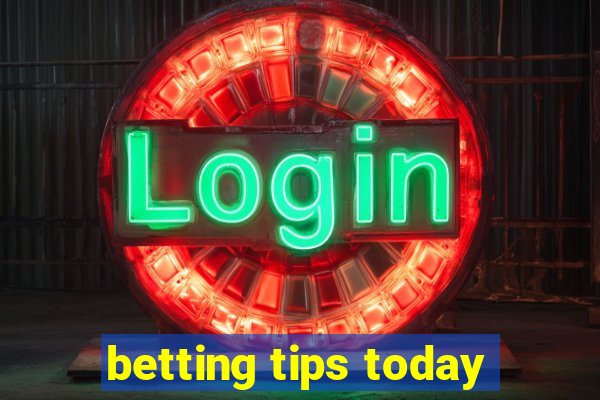 betting tips today