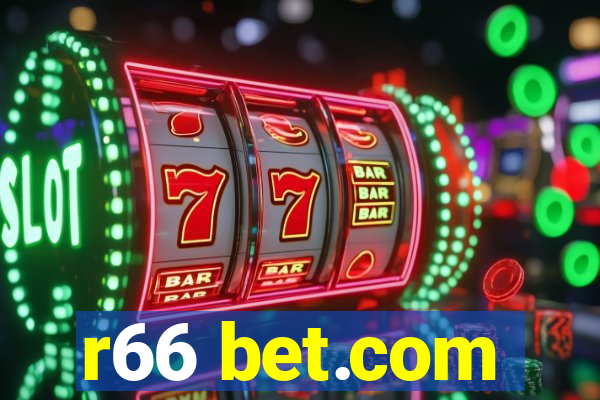 r66 bet.com