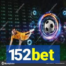 152bet