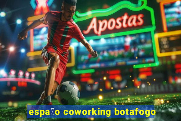 espa莽o coworking botafogo