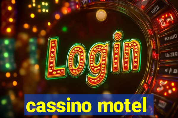 cassino motel