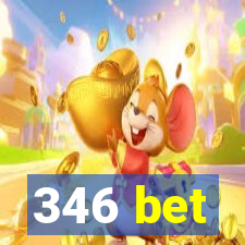 346 bet