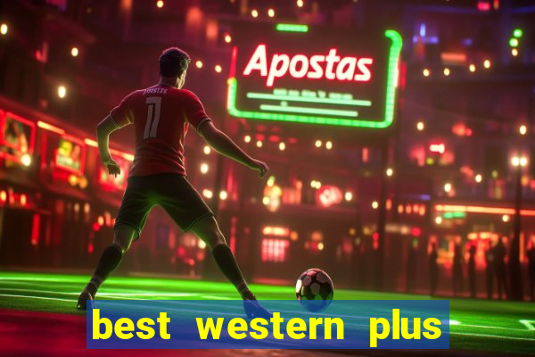 best western plus casino royale