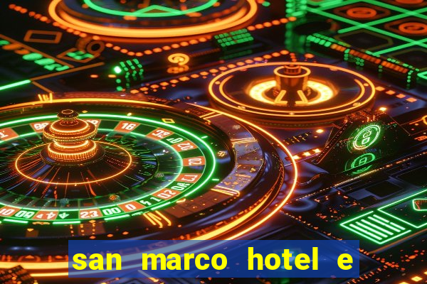 san marco hotel e casino cura?ao