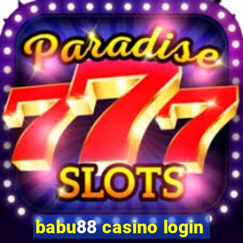 babu88 casino login