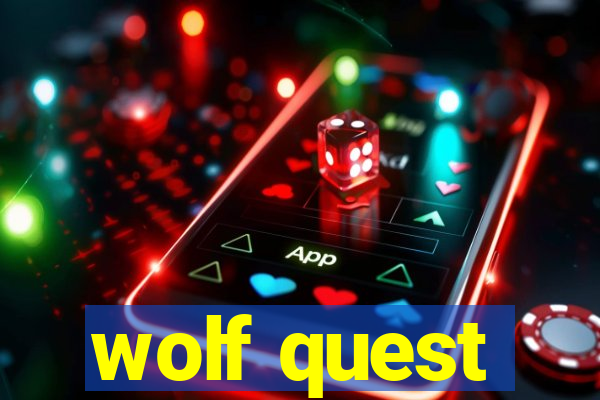 wolf quest