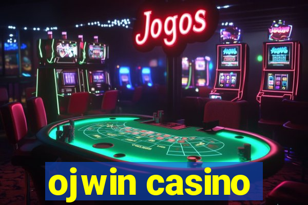 ojwin casino