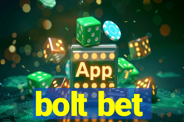 bolt bet