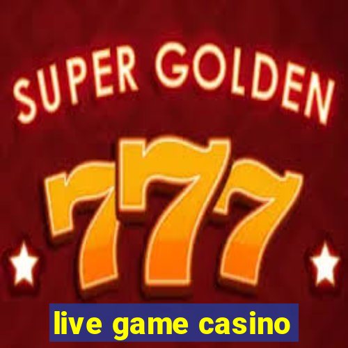 live game casino